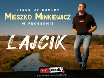 Sosnowiec Wydarzenie Stand-up W programie "Lajcik"