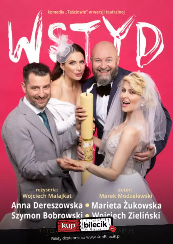 Sosnowiec Wydarzenie Spektakl Wstyd - komedia "Teściowie" w wersji teatralnej