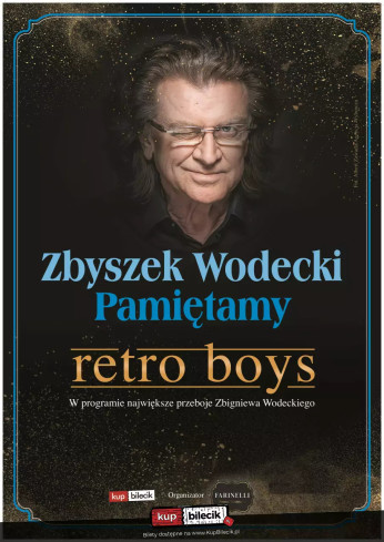 Sosnowiec Wydarzenie Koncert Zbyszek Wodecki - Pamiętamy