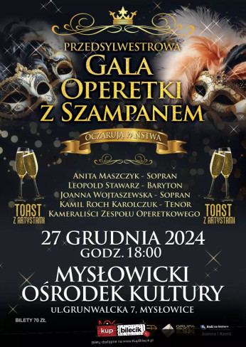 Mysłowice Wydarzenie Koncert Przedsylwestrowa Gala Operetki z Szampanem