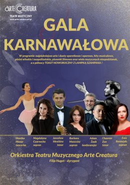 Sosnowiec Wydarzenie Koncert Gala Karnawałowa Arte Creatura - Arte Creatura Teatr Muzyczny