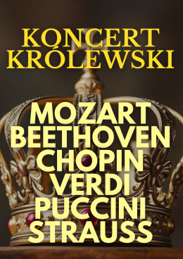 Sosnowiec Wydarzenie Koncert Koncert Królewski - Majestat Klasyki