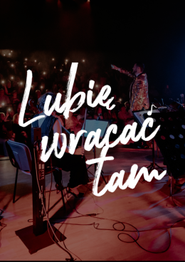 Sosnowiec Wydarzenie Koncert Lubię wracać tam