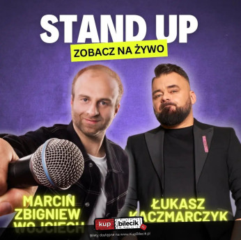 Siemianowice Śląskie Wydarzenie Stand-up Łukasz Kaczmarczyk & Marcin Zbigniew Wojciech