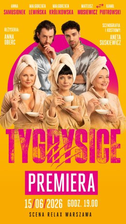 Sosnowiec Wydarzenie Spektakl Tygrysice