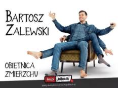Sosnowiec Wydarzenie Stand-up Stand-up / Sosnowiec / Bartosz Zalewski - "Obietnica zmierzchu"