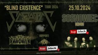 Sosnowiec Wydarzenie Koncert "BLIND EXISTENCE" TOUR 2024
