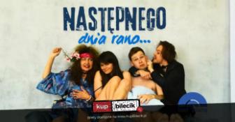 Katowice Wydarzenie Spektakl Następnego dnia rano