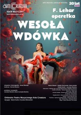 Tychy Wydarzenie Spektakl Wesoła wdówka - Arte Creatura Teatr Muzyczny