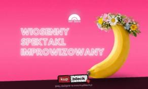 Katowice Wydarzenie Kabaret Wiosenny Spektakl Improwizowany