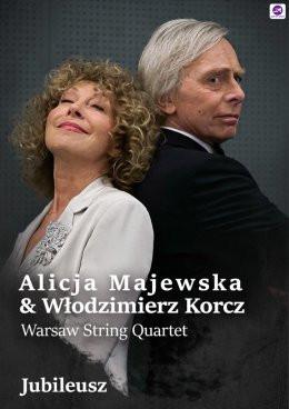 Sosnowiec Wydarzenie Koncert Alicja Majewska & Włodzimierz Korcz & Warsaw String Quartet - Jubileusz