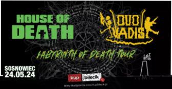 Sosnowiec Wydarzenie Koncert House Of Death & Quo Vadis - Labyrinth Of Death Tour 2024